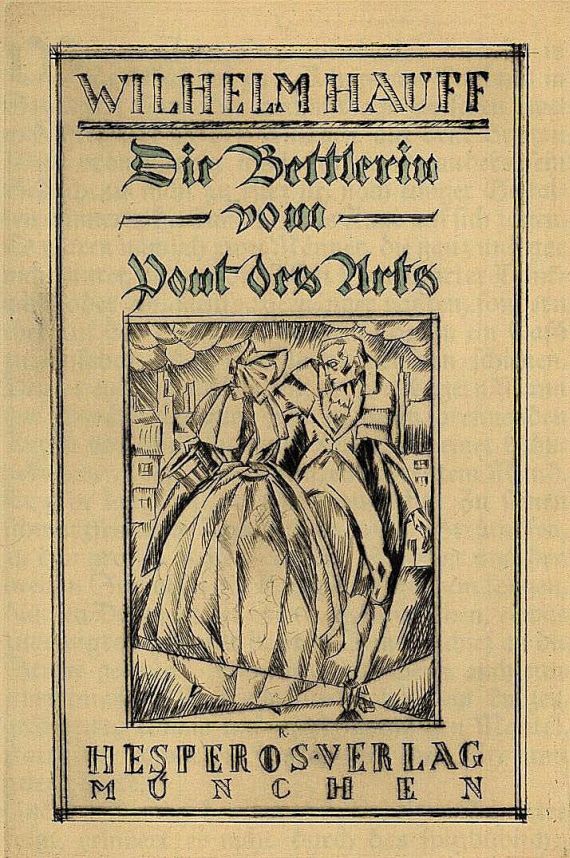 Wilhelm Hauff - Die Bettlerin vom Pont des Arts.