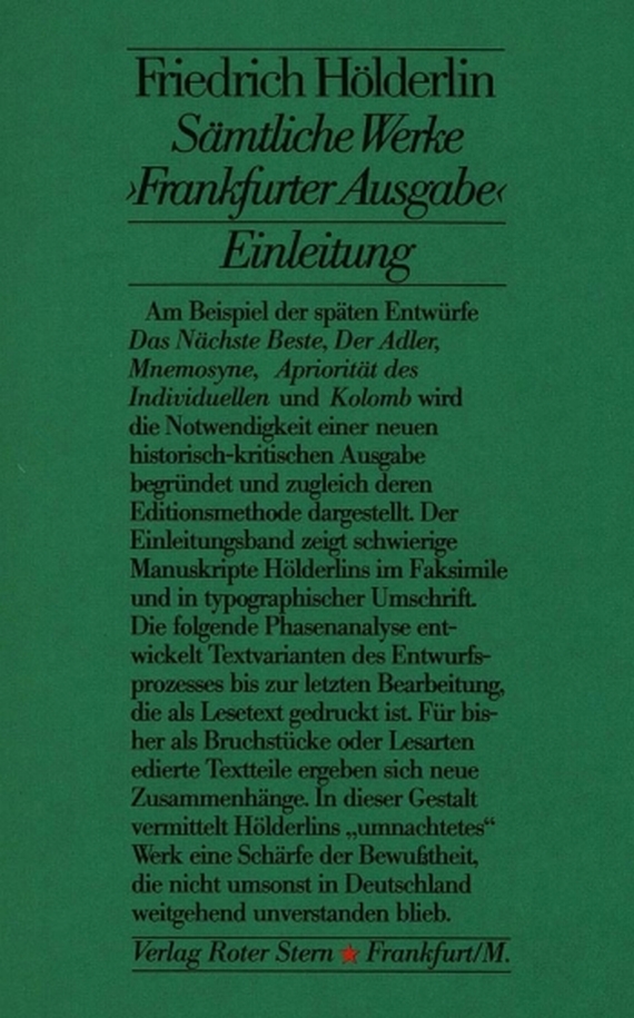   - Frankfurter Hölderlin-Ausgabe. Zus. 29 Tle.
