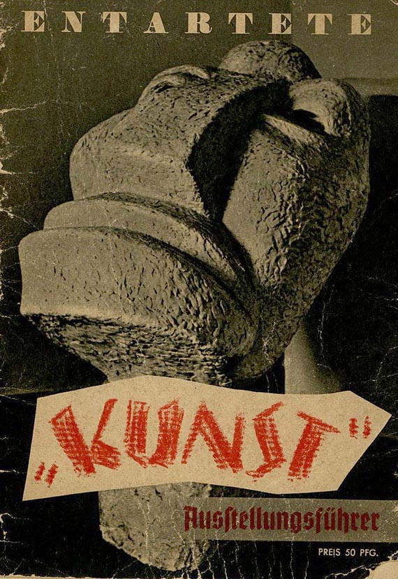 Entartete Kunst - Entartete Kunst. Ausstellungskatalog. 1937