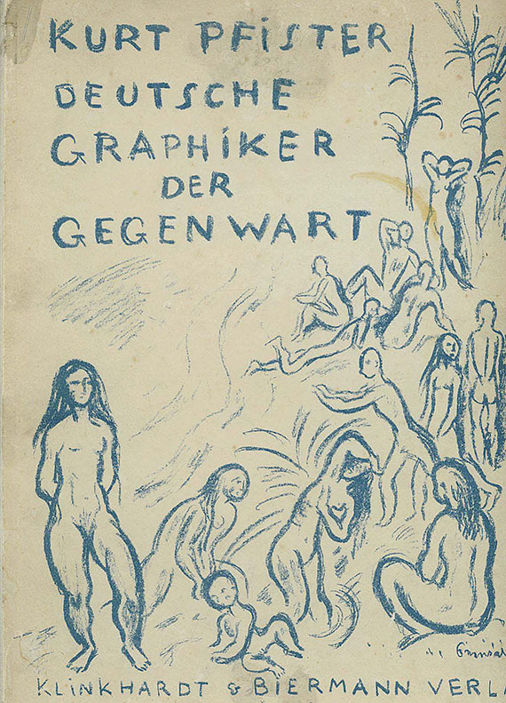 Kurt Pfister - Graphiker der Gegenwart. 1920.